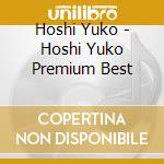 Hoshi Yuko - Hoshi Yuko Premium Best cd