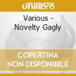 Various - Novelty Gagly cd