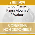 Endo Minoru Kinen Album 3 / Various cd