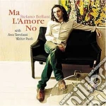 Stefano Bollani - Ma L'amore No cd