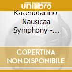 Kazenotanino Nausicaa Symphony - Kazenotanino Nausicaa Symphony
