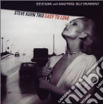Kuhn Steve Trio - Easy To Love cd