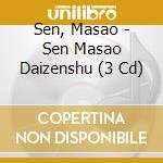 Sen, Masao - Sen Masao Daizenshu (3 Cd) cd