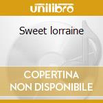Sweet lorraine cd musicale di Andrea trio Pozza