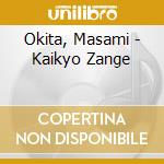 Okita, Masami - Kaikyo Zange cd