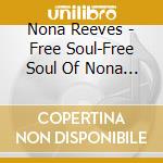 Nona Reeves - Free Soul-Free Soul Of Nona Reeves cd