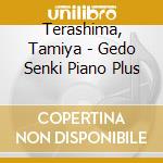 Terashima, Tamiya - Gedo Senki Piano Plus cd