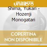 Shima, Yukari - Hozenji Monogatari cd