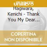 Hagiwara, Kenichi - Thank You My Dear Friends Live cd