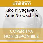 Kiko Miyagawa - Ame No Okuhida cd