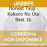Honest Tsuji - Kokoro No Uta Best 16 cd