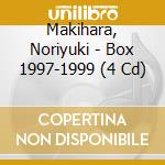 Makihara, Noriyuki - Box 1997-1999 (4 Cd) cd