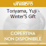 Toriyama, Yuji - Winter'S Gift cd