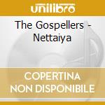The Gospellers - Nettaiya cd