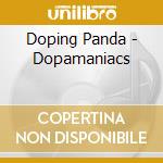 Doping Panda - Dopamaniacs cd