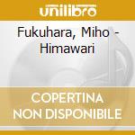 Fukuhara, Miho - Himawari cd