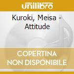 Kuroki, Meisa - Attitude cd