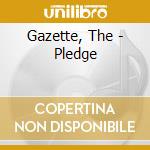 Gazette, The - Pledge cd