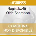 Nogizaka46 - Oide Shampoo cd