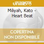 Miliyah, Kato - Heart Beat cd