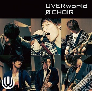 Uverworld - 0 Choir cd musicale di Uverworld