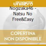 Nogizaka46 - Natsu No Free&Easy cd