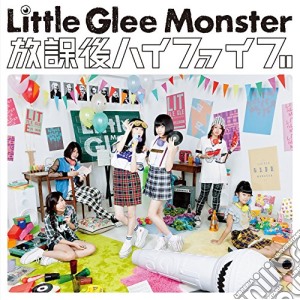 Little Glee Monster - Houkago High Five cd musicale di Little Glee Monster