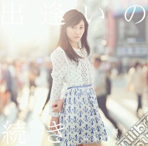 Watanabe Mayu - Deai No Tsuzuki cd musicale di Watanabe Mayu