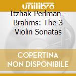 Itzhak Perlman - Brahms: The 3 Violin Sonatas cd