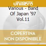 Various - Band Of Japan '97 Vol.11 cd