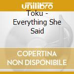 Toku - Everything She Said cd