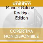 Manuel Galdov - Rodrigo Edition cd
