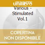 Various - Stimulated Vol.1 cd