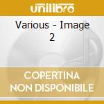 Various - Image 2 cd