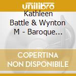 Kathleen Battle & Wynton M - Baroque Duet cd