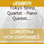 Tokyo String Quartet - Piano Quintet America cd