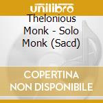 Thelonious Monk - Solo Monk (Sacd) cd