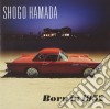 Shogo Hamada - Born In 1952 cd