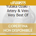 Yutaka Ozaki - Artery & Vein: Very Best Of cd