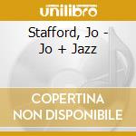 Stafford, Jo - Jo + Jazz cd
