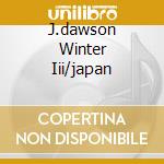 J.dawson Winter Iii/japan cd
