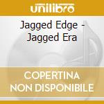 Jagged Edge - Jagged Era cd