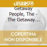 Getaway People, The - The Getaway People cd