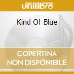 Kind Of Blue cd