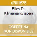 Filles De Kilimanjaro/japan cd