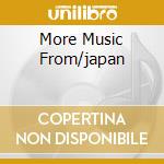 More Music From/japan cd
