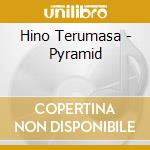 Hino Terumasa - Pyramid cd