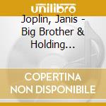Joplin, Janis - Big Brother & Holding Company +4 cd