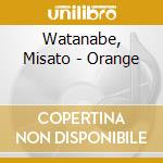 Watanabe, Misato - Orange cd