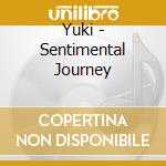 Yuki - Sentimental Journey cd
